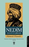Nedim Hayatı ve Şiirleri