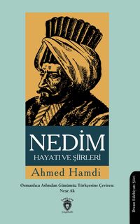 Nedim Hayatı ve Şiirleri