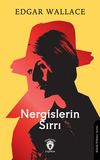 Nergislerin Sırrı