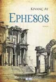 Ephesos - Kıvaç Ay