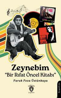 Zeynebim & Bir Rıfat Öncel Kitabı