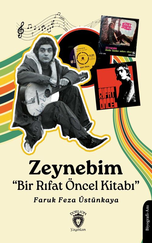 Zeynebim & Bir Rıfat Öncel Kitabı