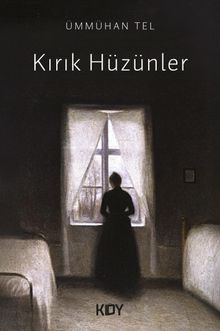 Kırık Hüzünler