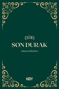 Son Durak
