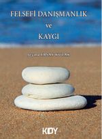 Felsefi Danışmanlık ve Kaygı