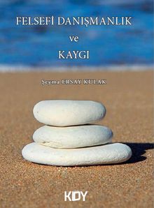 Felsefi Danışmanlık ve Kaygı