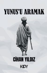 Yunus'u Aramak
