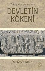 Yukarı Mezopotamya'da Devletin Kökeni