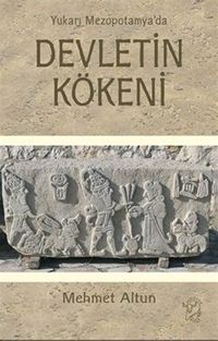 Yukarı Mezopotamya'da Devletin Kökeni