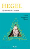 Hegel ve Hermetik Gelenek