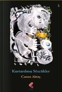 Kurtarılmış Sözcükler