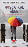 Hoş&ccedil;a Kal Anne