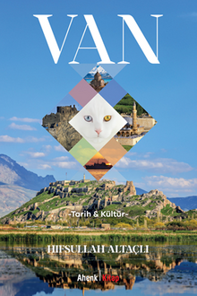 VAN -Tarih ve Kültür-