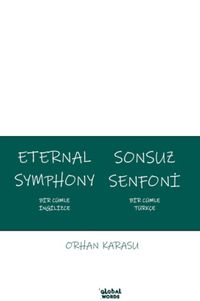 Eternal Symphony Sonsuz Senfoni & Bir Cümle İngilizce Bir Cümle Türkçe