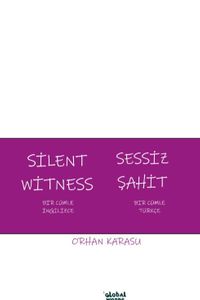 Silent Witness Sessiz Şahit & Bir Cümle İngilizce Bir Cümle Türkçe