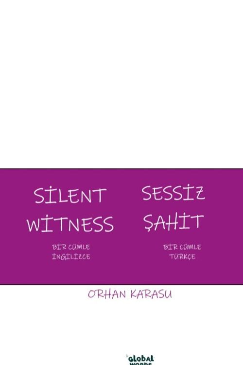 Silent Witness Sessiz Şahit & Bir Cümle İngilizce Bir Cümle Türkçe