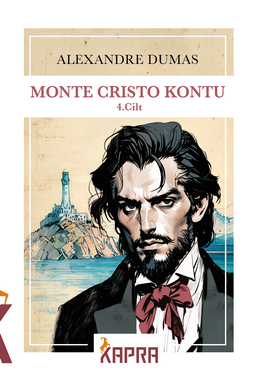 Monte Cristo Kontu (4. Cilt)