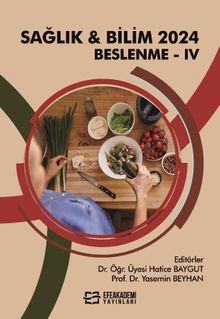Sağlık - Bilim 2024: Beslenme IV
