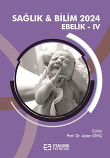 Sağlık - Bilim 2024: Ebelik IV