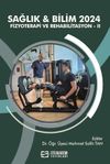 Sağlık - Bilim 2024: Fizyoterapi ve Rehabilitasyon II