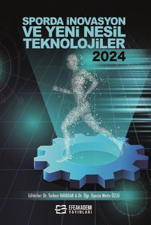 Sporda İnovasyon ve Yeni Nesil Teknolojiler 2024