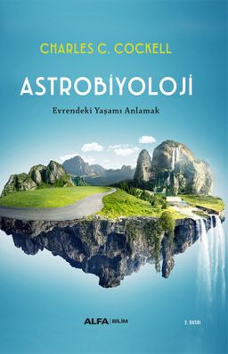 Astrobiyoloji (Ciltli) & Evrendeki Yaşamı Anlamak