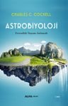 Astrobiyoloji (Ciltli) &amp; Evrendeki Yaşamı Anlamak
