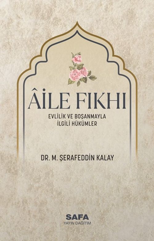 Aile Fıkhı Evlilik ve Boşanmayla İlgili Hükümler