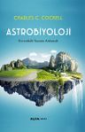 Astrobiyoloji &amp; Evrendeki Yaşamı Anlamak