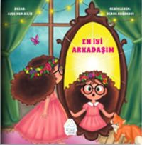 En İyi Arkadaşım