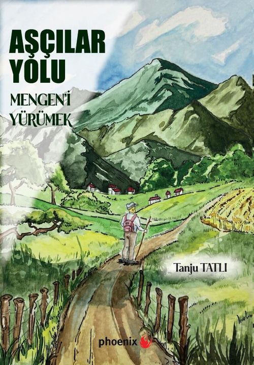 Aşçılar Yolu & Mengen'i Yürümek