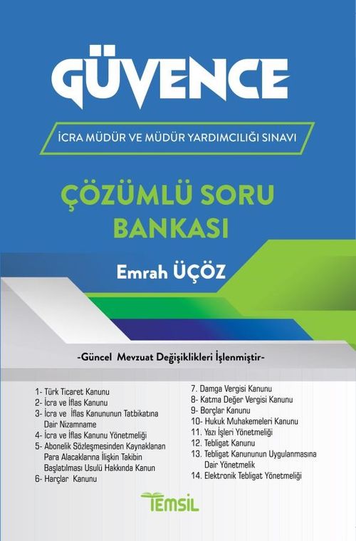 Güvence & İcra Müdürlüğü ve Müdür Yardımcılığı Sınavlarına Hazırlık Çözümlü Soru Bankası