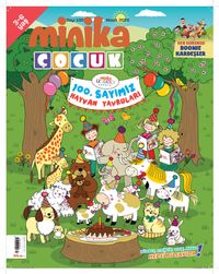 Minika Çocuk Aylık Çocuk Dergisi Sayı:100 Nisan 2025