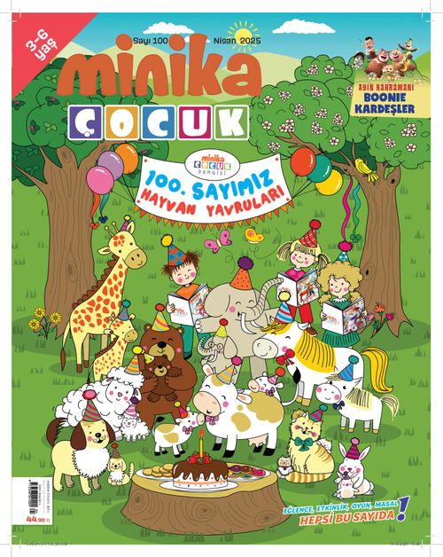 Minika Çocuk Aylık Çocuk Dergisi Sayı:100 Nisan 2025