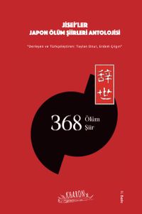 Jisei'ler & Japon Ölüm Şiirleri Antolojisi