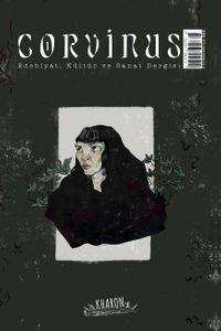 Corvinus Edebiyat, Kültür ve Sanat Dergisi Sayı 1