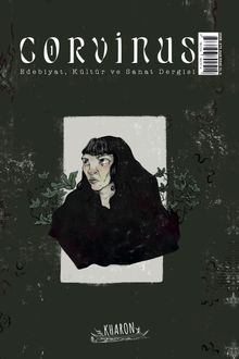 Corvinus Edebiyat, Kültür ve Sanat Dergisi Sayı 1