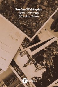 Zarfsız Mektuplar & Antalya - Berlin Mektup Hattı