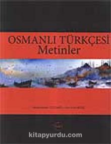 Osmanlı Türkçesi Metinler