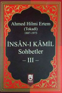 İnsan-ı Kamil Sohbetler 3
