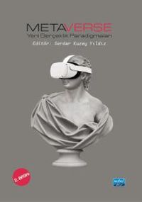 Metaverse - Yeni Gerçeklik Paradigmaları