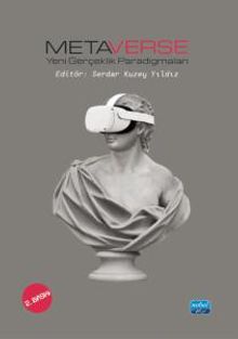 Metaverse - Yeni Gerçeklik Paradigmaları