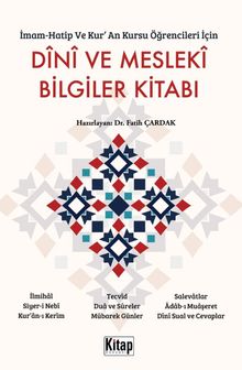 İmam Hatip ve Kur'an Kursu Öğrencileri İçin Dini ve Mesleki Bilgiler Kitabı