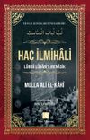 Hac İlmihali / Molla Ali El-Kari T&uuml;m Eserleri 4