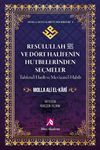 Resulullah (s.a.v.) ve D&ouml;rt Halifenin Hutbelerinden Se&ccedil;meler / Molla Ali El-Kari T&uuml;m Eserleri 1