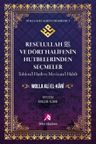 Resulullah (s.a.v.) ve Dört Halifenin Hutbelerinden Seçmeler / Molla Ali El-Kari Tüm Eserleri 1