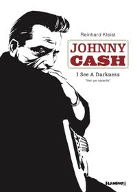 Johnny Cash / I See a Darkness - Her Yer Karanlık