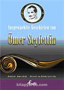 Ausgewaehlte Geschicten Von Ömer Seyfettin - Bilinmeyen Yazar