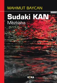Sudaki Kan & Mezbaha