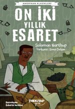 On İki Yıllık Esaret 